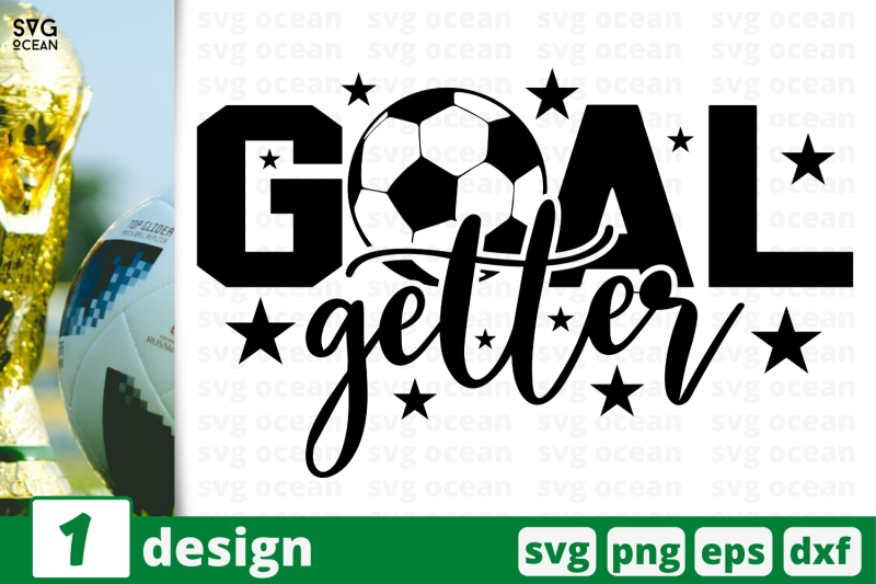 1-goal-getter-nbsp-soccer-quote-cricut-svg