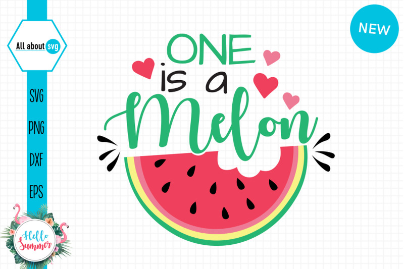 Download One Is A Melon Svg, Summer Svg, Watermelon Svg By All ...