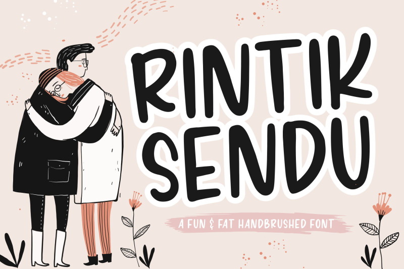 rintik-sendu-fun-amp-fat-handbrushed-font