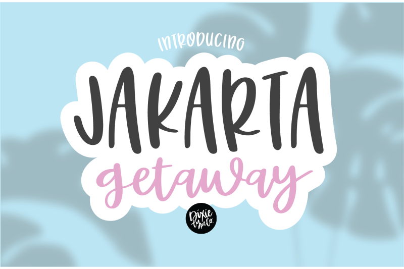 jakarta-getaway-hand-lettered-font