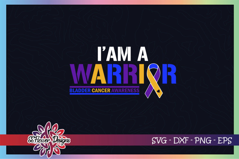 i-am-a-warrior-svg-bladder-cancer-awareness-svg-ribbon-svg