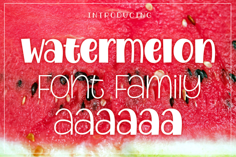 watermelon-font-family