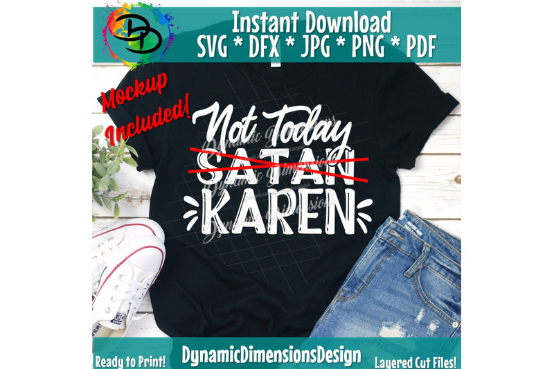 not-today-karen-i-wish-a-karen-would-karen-svg-dont-be-a-karen-not