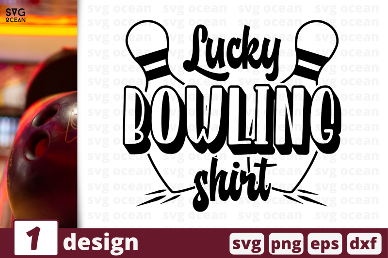 1-lucky-bowling-shirt-sport-nbsp-quotes-cricut-svg