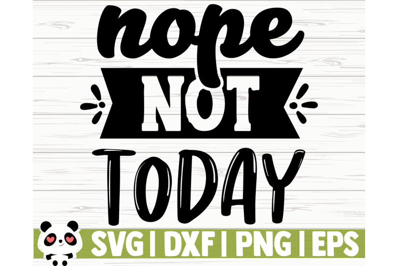 nope-not-today