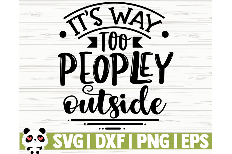 it-039-s-way-too-peopley-outside