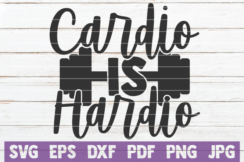 cardio-is-hardio-svg-cut-file