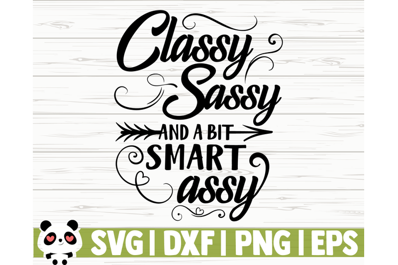 classy-sassy-and-a-bit-smart-assy