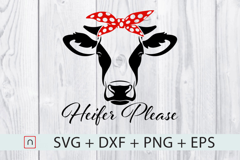 svg-cut-file-not-today-heifer-please-heifer-svg-farmer-svg-dxf-eps-pn