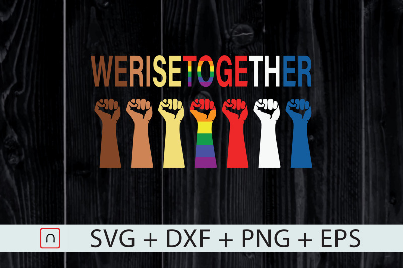 we-rise-together-equality-svg-humanity