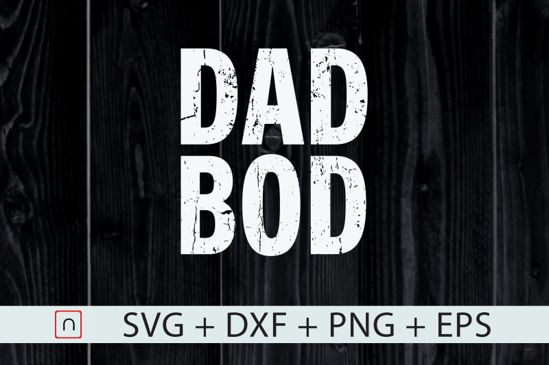 dad-bod-svg-dad-svg-father-039-s-day-gift