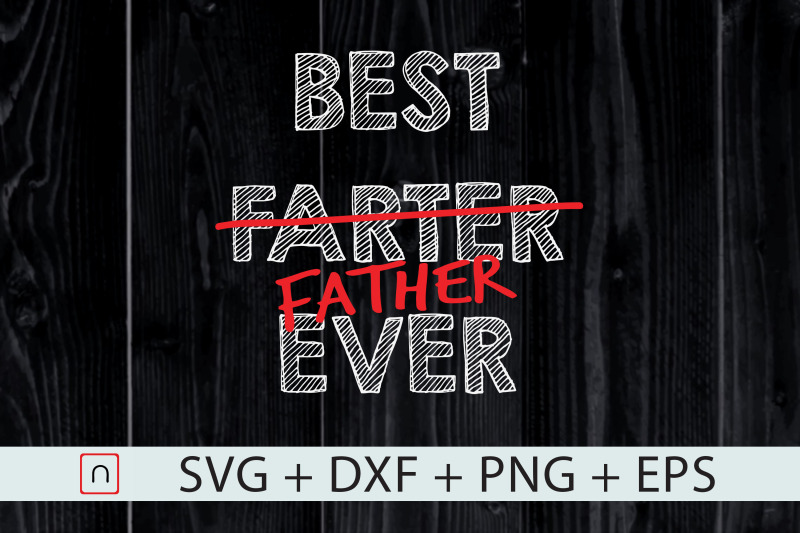 best-farter-father-ever-svg-father-039-s-day