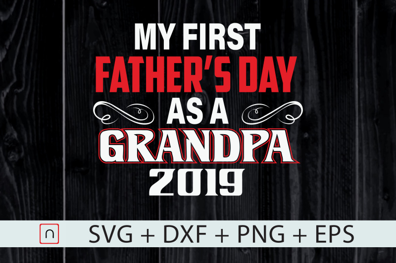 my-first-father-039-s-day-as-a-grandpa-svg