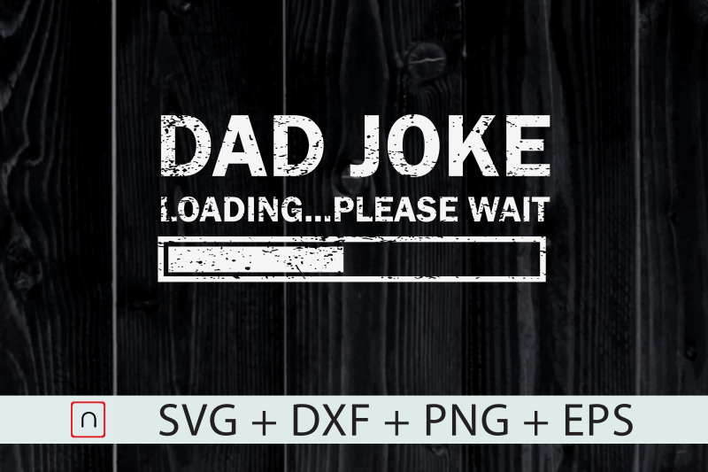 dad-joke-loading-father-039-s-day-funny-dad