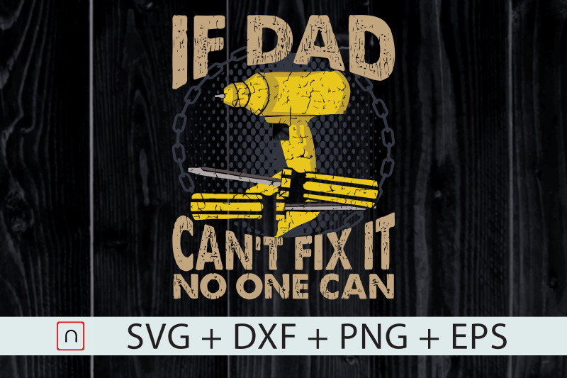 dad-repairs-all-svg-funny-father-039-s-day