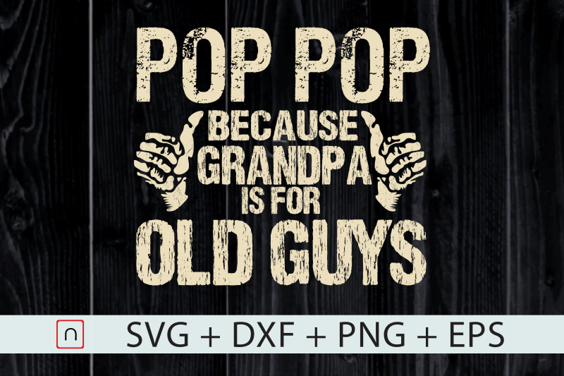 funny-pop-pop-svg-fathers-day-gift-svg