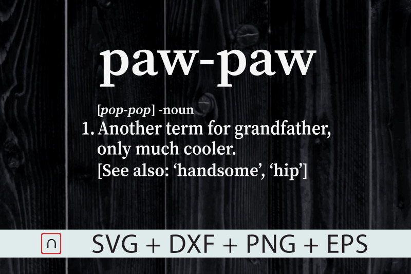 paw-paw-grandfather-svg-cool-definition