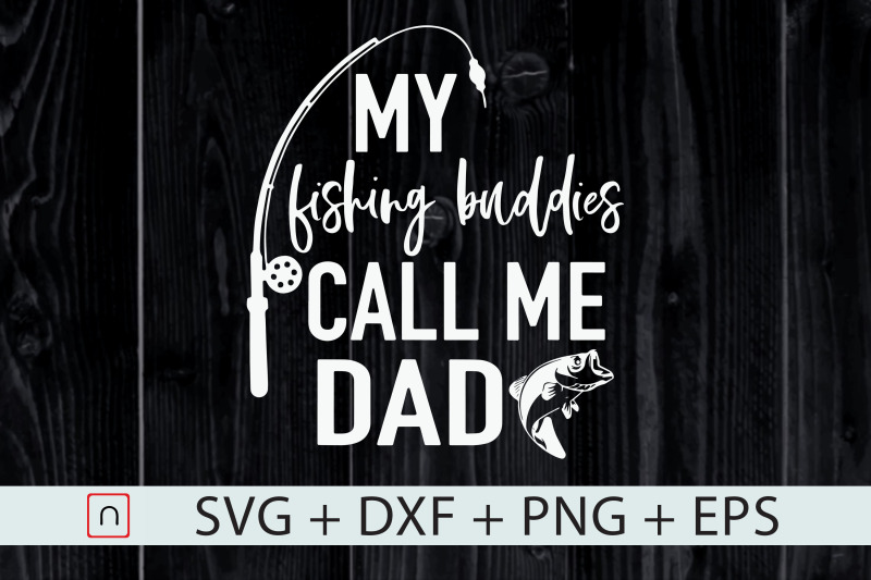 fishing-buddies-call-me-dad-father-039-s-day