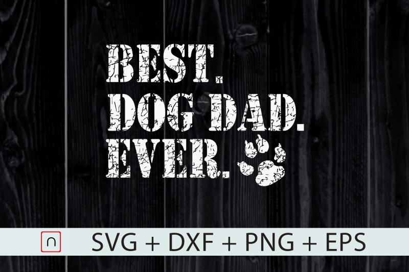 best-dog-dad-ever-gift-fathers-day-svg