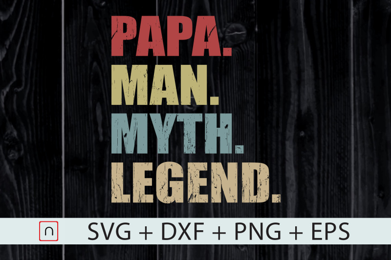 papa-man-myth-legend-svg-for-dad-father
