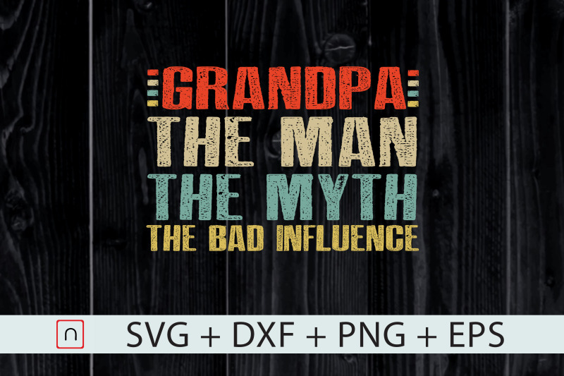 grandpa-man-myth-bad-influence-papa-svg