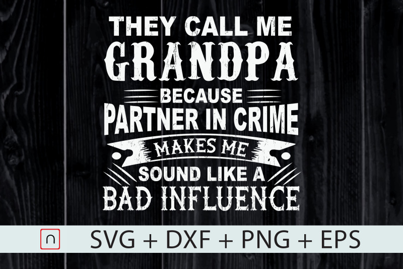 Funny Grandpa Grandfather svg By Novalia | TheHungryJPEG
