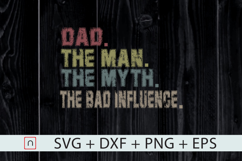 dad-the-man-the-myth-the-legend-svg