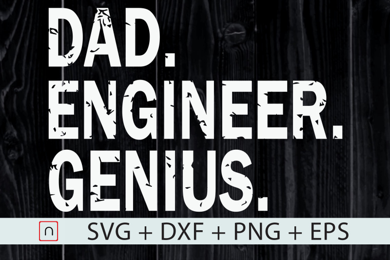 dad-engineer-genius-svg-father-day-gift