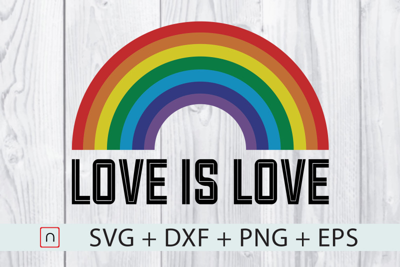 Download Love Is Love,Gay Pride,LGBT Rainbow svg By Novalia | TheHungryJPEG.com