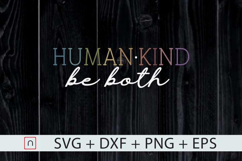 lgbt-lgbtq-human-kind-be-both-pride-svg