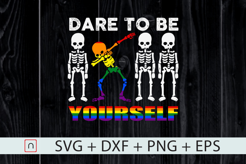 lgbt-sleketon-funny-dare-to-be-yourself