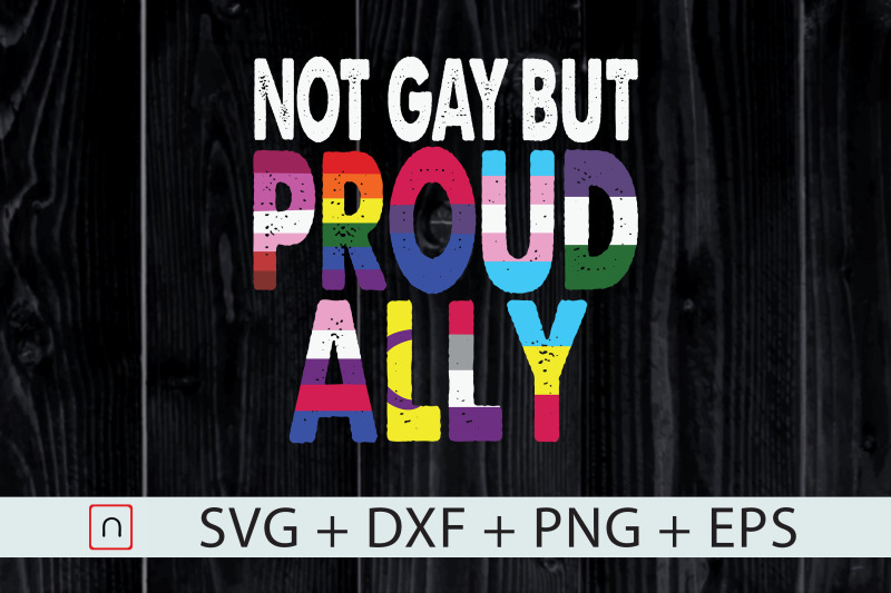 lgbt-not-gay-but-proud-ally-funny-gift