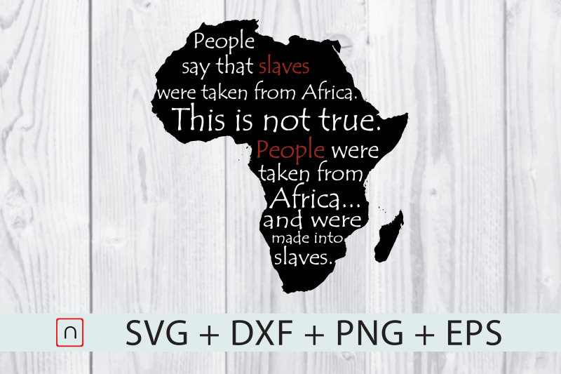 people-were-taken-from-africa-proud-svg