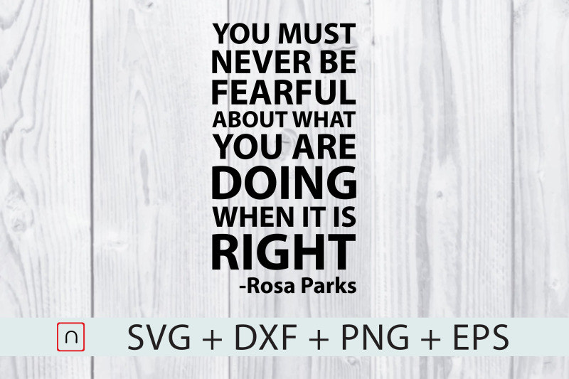 never-be-fearful-doing-right-rosa-parks