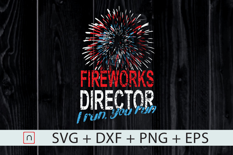 firework-director-july-4th-i-run-you-run