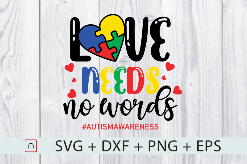 love-needs-no-words-autism-awareness