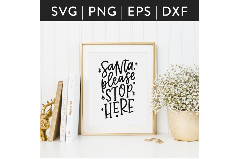 Download Santa Please Stop Here Svg Cut File For Cricut And Silhouette Christ By Clementine Creative Thehungryjpeg Com Yellowimages Mockups