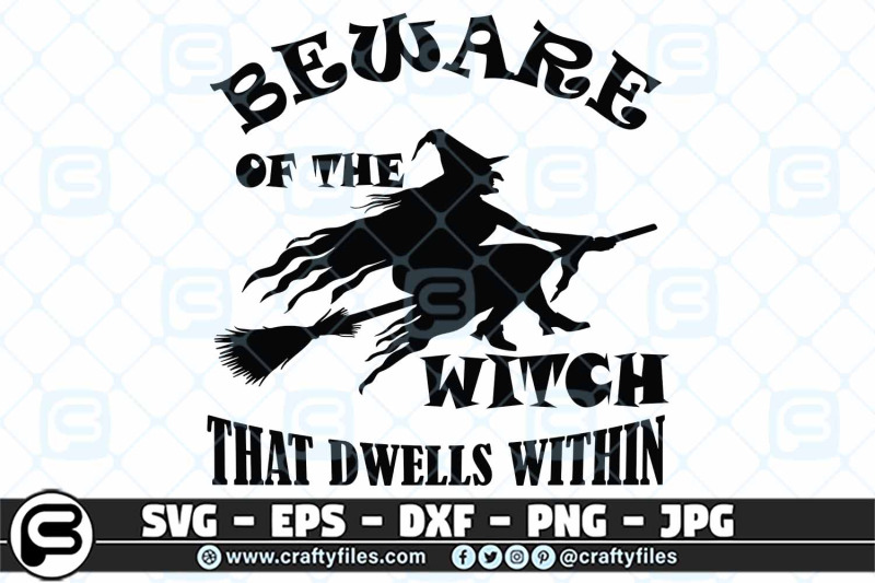 beware-of-the-witch-that-dwells-withing-svg-cut-files-for-cricut