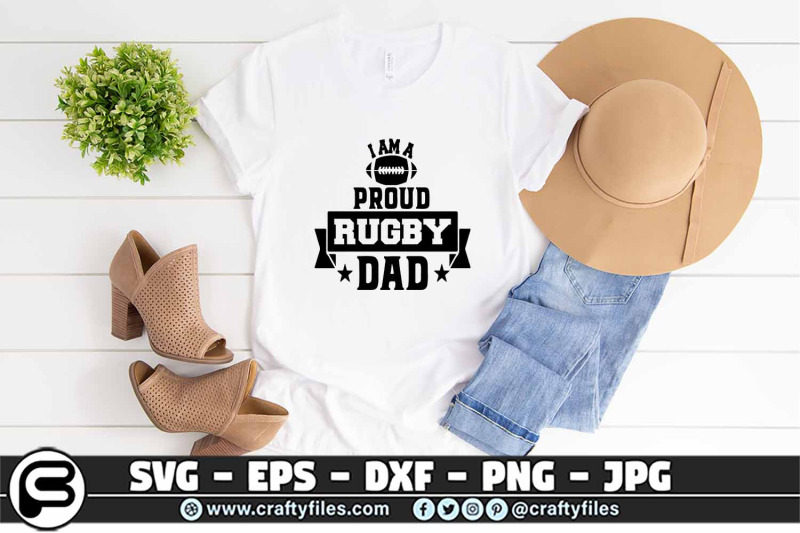 i-am-a-proud-rugby-daddy-svg-rugby-svg-dad-svg-cut-file
