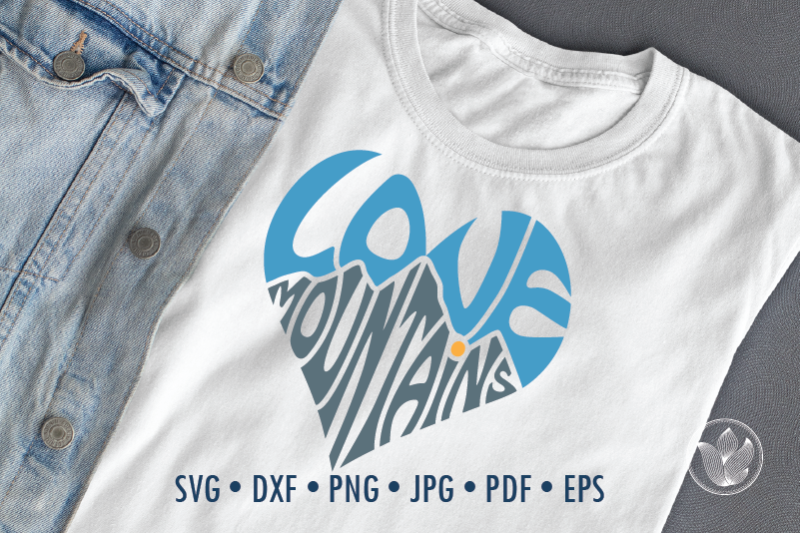 love-mountains-word-art-svg-dxf-eps-png-jpg-shirt-overlay-cut-file