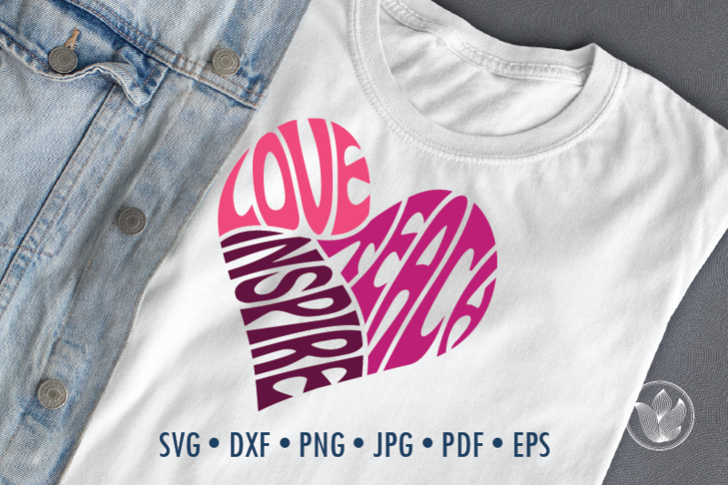 love-teach-inspire-word-art-design-in-heart-shape-svg-dxf-eps-png-jpg