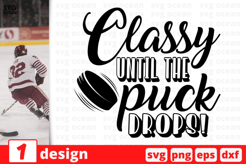 1-classy-until-the-puck-drops-sport-nbsp-quotes-cricut-svg