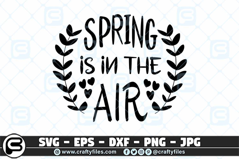 spring-is-in-the-air-svg-cut-failes-for-cricut-and-silhouette