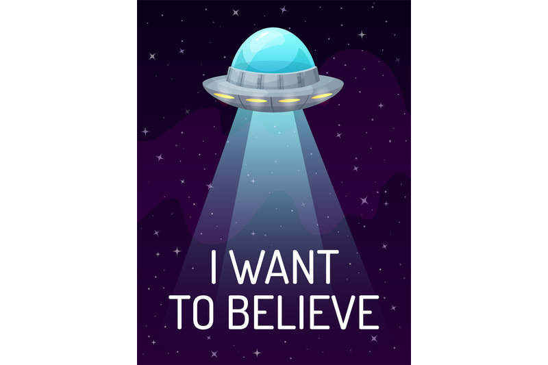 ufo-spaceship-with-spotlight-in-dark-galaxy-with-stars-poster-i-want