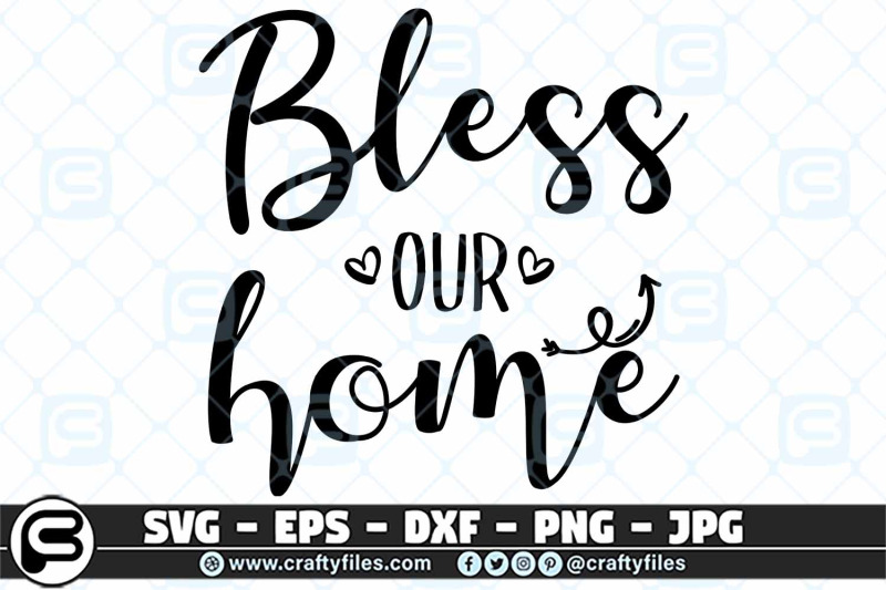 bless-our-home-handwritten-svg-cut-file-home-svg-blessing-svg