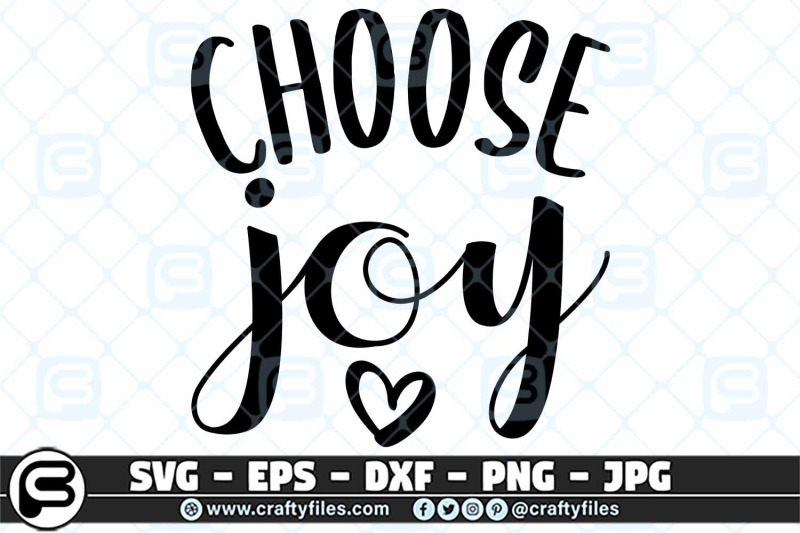 choose-joy-heart-quote-svg-hapiness-svg-cut-file-for-cricut