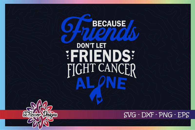 friends-don-039-t-let-friends-fight-cancer-alone-prostate-cancer-awareness