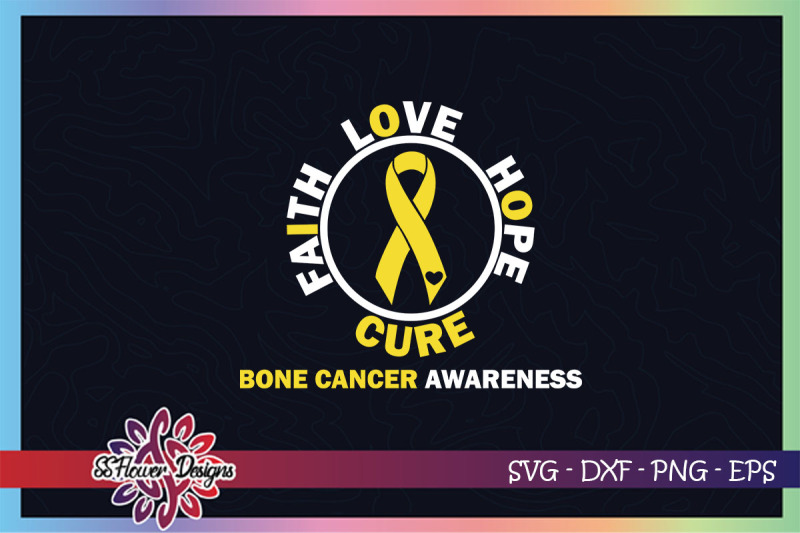 love-hope-faith-cure-bone-cancer-awareness-svg-yellow-ribbon-svg