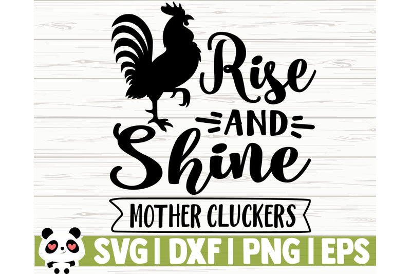 rise-and-shine-mother-cluckers