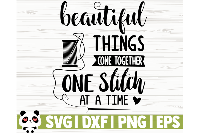 beautiful-things-come-together-one-stitch-at-a-time